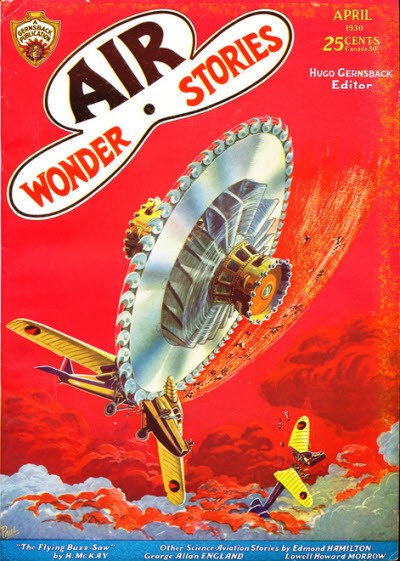 Flying Buzz-Saw Aircraft Attack — Air Wonder Stories April 1930