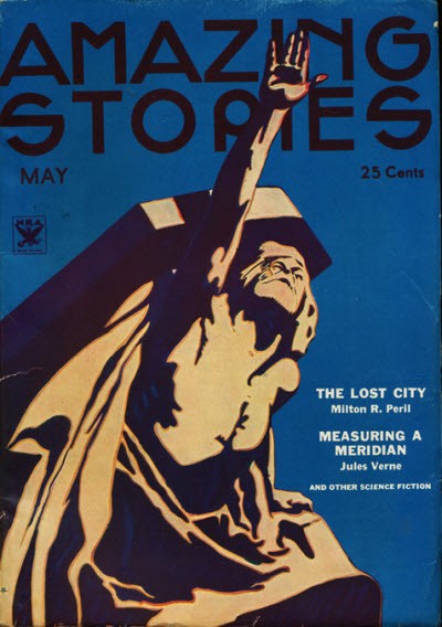 Amazing Stories May 1934 – Giant Robot Statue Cover, 'The Lost City'