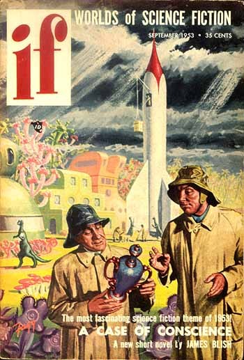 James Blish's 'A Case of Conscience' — If Magazine Cover, September 1953