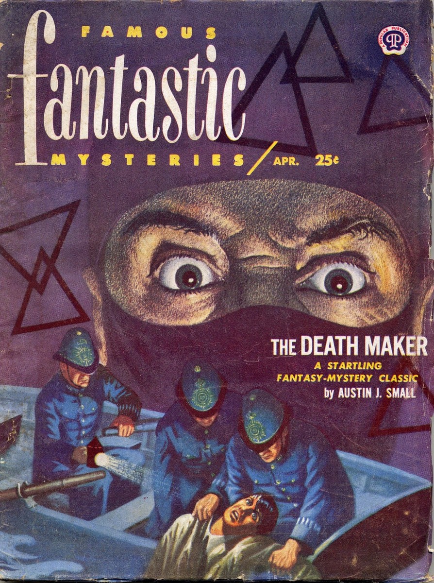 Famous Fantastic Mysteries 'The Death Maker' Masked Villain Cover, April
