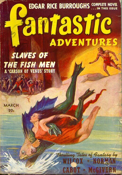 Slaves of the Fish Men – Fantastic Adventures Carson of Venus Cover, March 1941