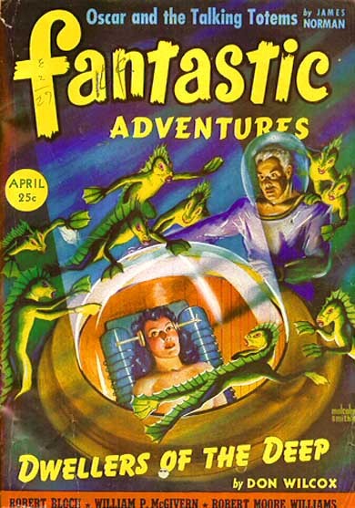 Fantastic Adventures April 1950 — Aquatic Lizard-Men Menace Underwater Dome
