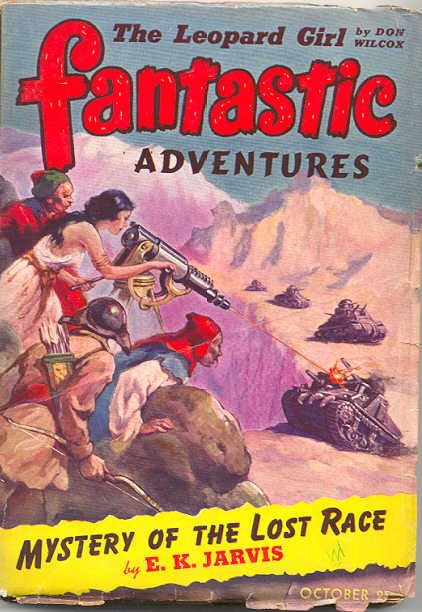 Fantastic Adventures Oct 1940s — Tribal Warriors Destroy Tanks with Ray Gun