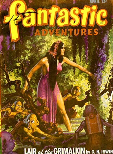 Fantastic Adventures 'Lair of the Grimalkin' Cover — Enchantress Among Goblins, 1940s