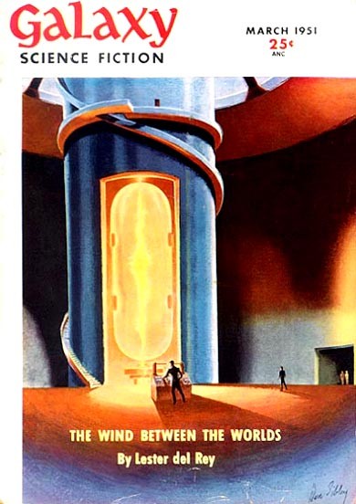 Galaxy Science Fiction March 1951 — Glowing Portal Machine, Del Rey Cover