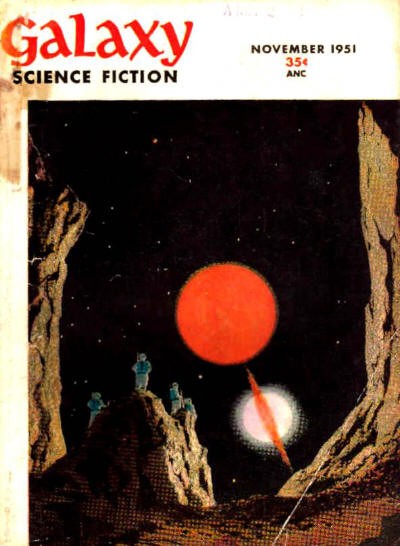 Galaxy Science Fiction Nov 1951 – Astronauts Witness Twin Suns on Alien World