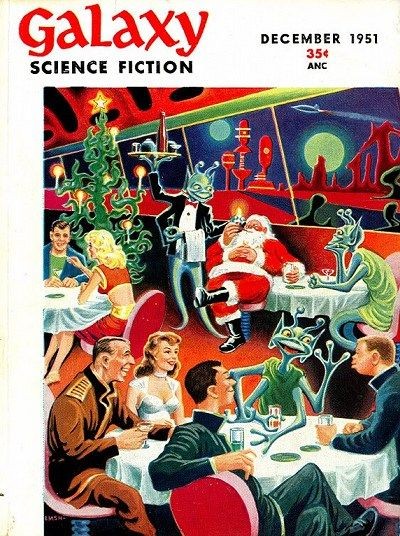 Galaxy Science Fiction December 1951: Aliens Join Santa's Holiday Party