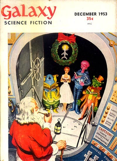 Santa Meets Aliens in Spaceship Airlock — Galaxy Science Fiction Dec 1953