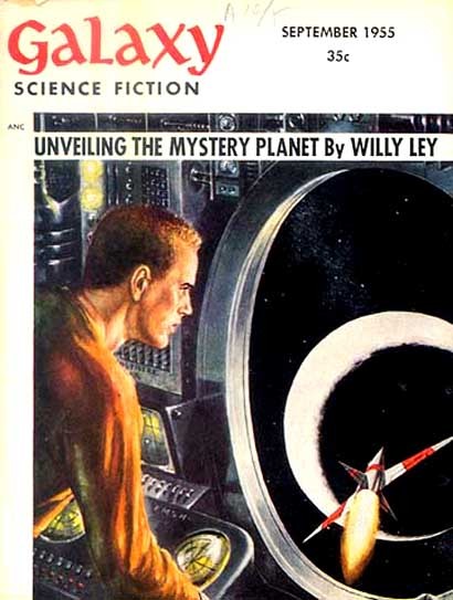 Galaxy Science Fiction Sept 1955 — Astronaut at Control Panel, Mystery Planet