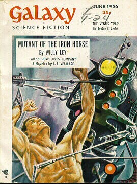 Galaxy Science Fiction June 1956 – Mutant of the Iron Horse Cover Art
