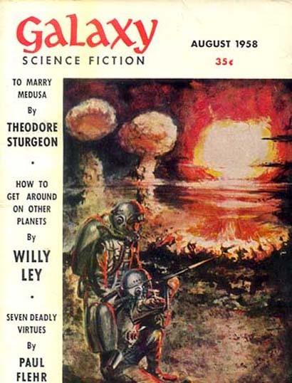 Armored Soldiers Amid Nuclear Apocalypse — Galaxy Science Fiction, Aug 1958