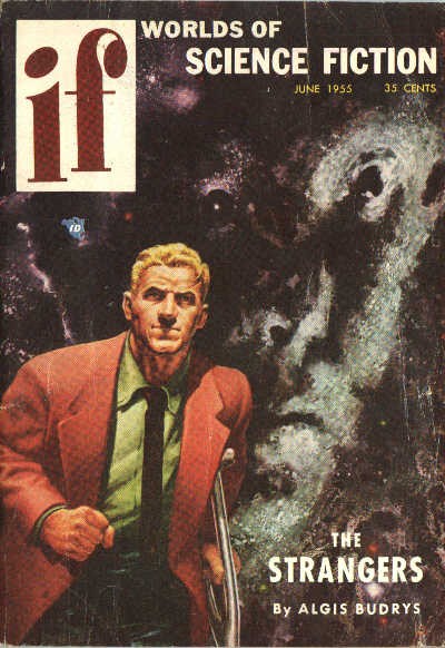 If Worlds of Science Fiction June 1955 — The Strangers by Algis Budrys