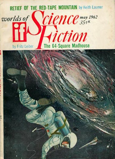 Untethered Astronaut Lost in Galaxy, If Worlds of Science Fiction May 1962