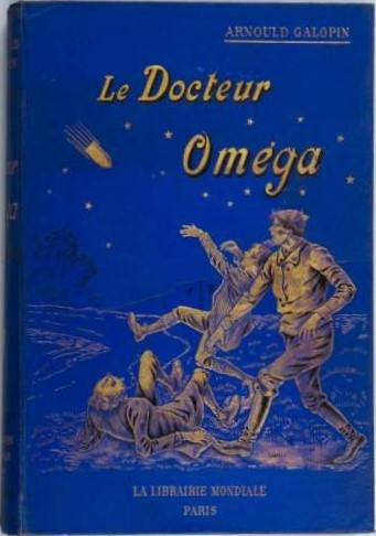 Le Docteur Oméga: French Proto-Sci-Fi Book Cover, c.1906 Paris