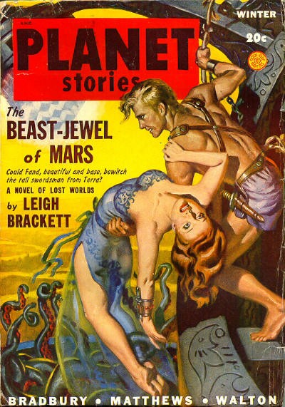 Beast-Jewel of Mars – Planet Stories Winter Cover, Leigh Brackett 1948