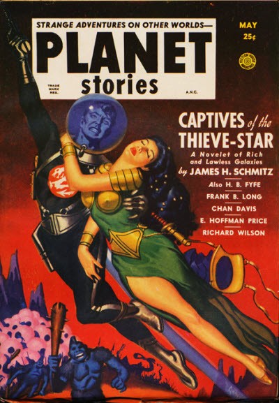 Planet Stories May 1952 — Armored Spaceman Abducts Alien World Beauty