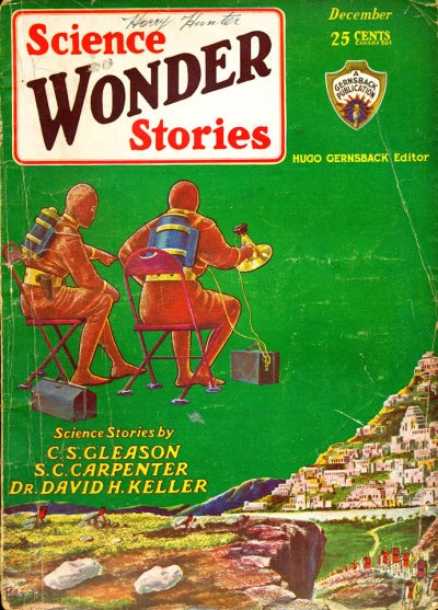 Science Wonder Stories Dec 1929 – Radio Operators on Alien Cliff City Cover