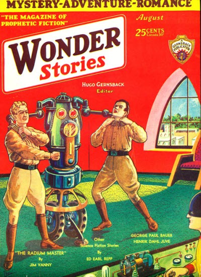 Wonder Stories Aug 1930 — The Radium Master Robot Attack Cover