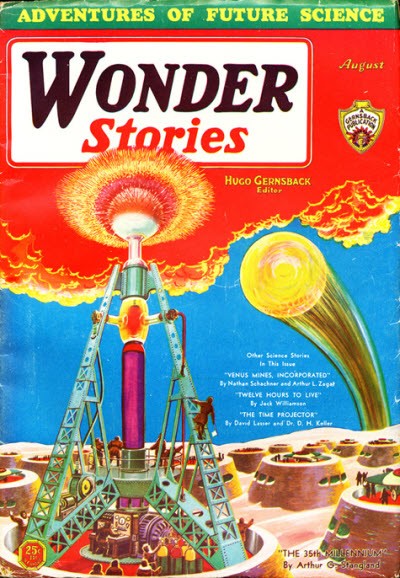 Wonder Stories Aug 1931 — Energy Beam Tower & Comet, 35th Millennium