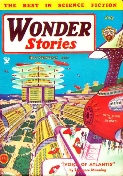 Wonder Stories July 1932: Frank R. Paul's Future City New York to Sydney
