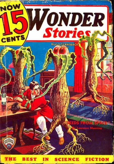 Alien Plant Invasion: Wonder Stories 'Seeds From Space' June 1935