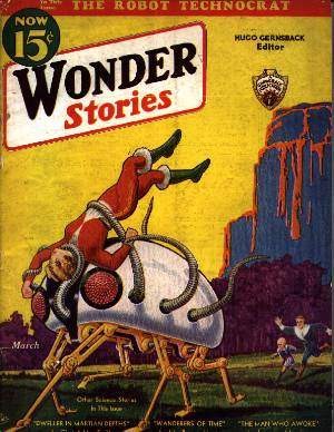Giant Insect Alien Attacks Humans – Wonder Stories March 1930s Cover