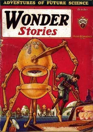 Wonder Stories Oct 1930 — Giant Robot Menaces Man on Futuristic Street