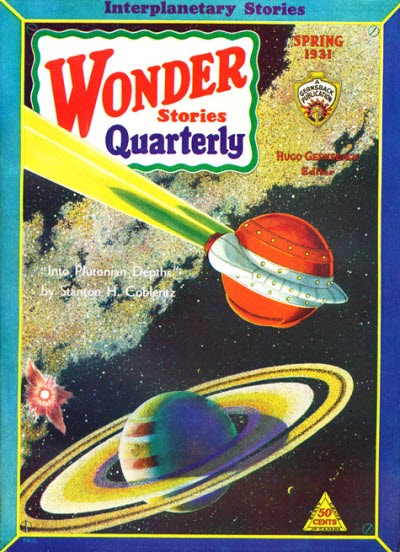 Wonder Stories Quarterly Spring 1931 – Plutonian Rocket Over Saturn