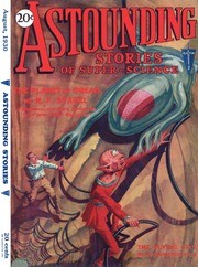 Giant Spider-Creature Menaces Astronaut, Astounding Stories Cover Aug 1930