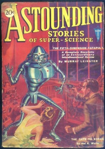 Menacing Silver Robot Attacks, Astounding Stories of Super-Science 1931