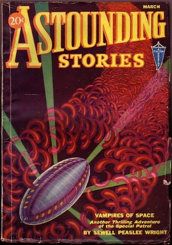 Astounding Stories March 1931 – Spaceship vs. Crimson Alien Tendrils
