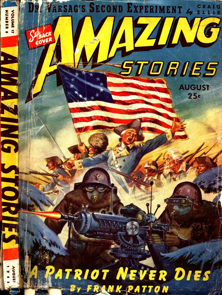 A Patriot Never Dies – Amazing Stories August 1943 Time-War Cover