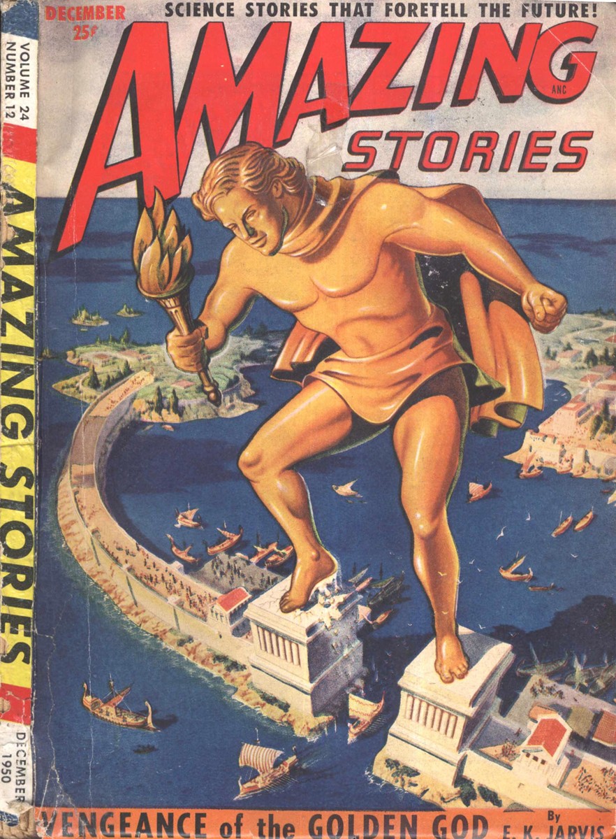 Colossus of Rhodes Giant, Amazing Stories December 1950 Cover