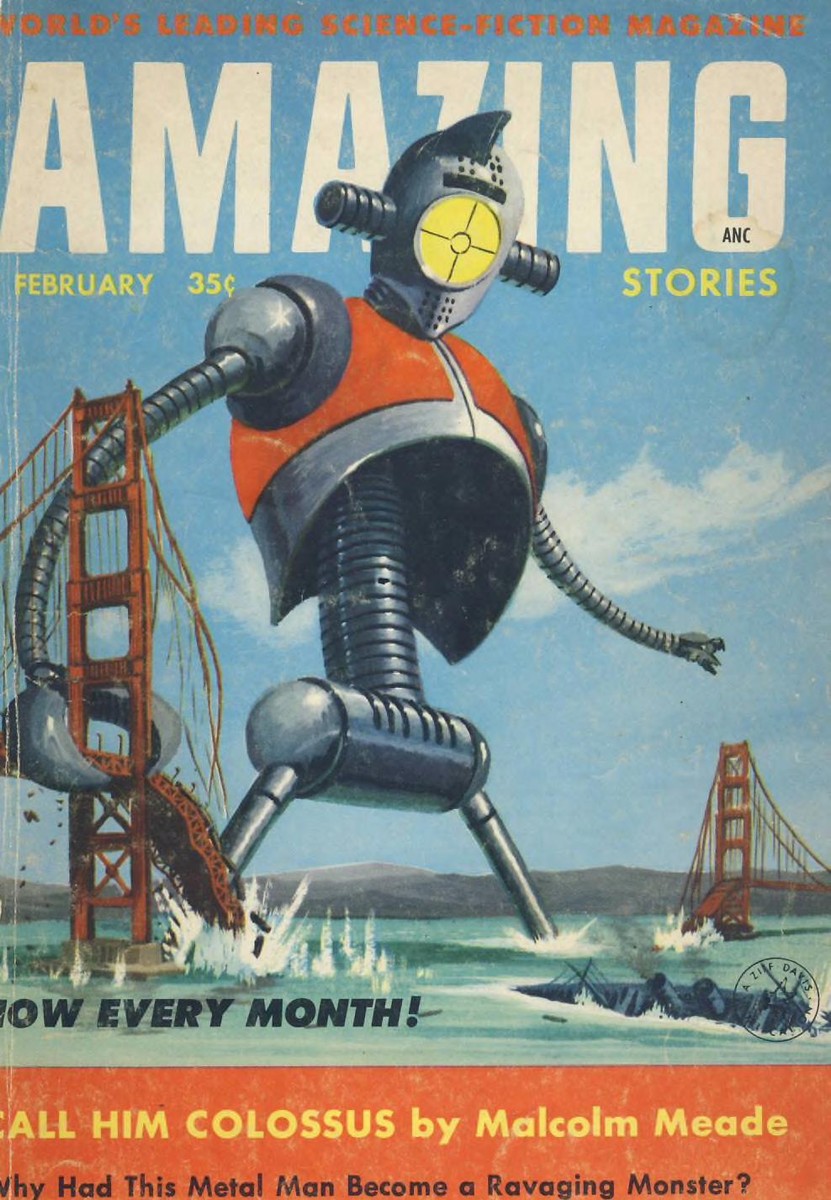 Giant Robot Destroys Golden Gate Bridge – Amazing Stories Feb 1956