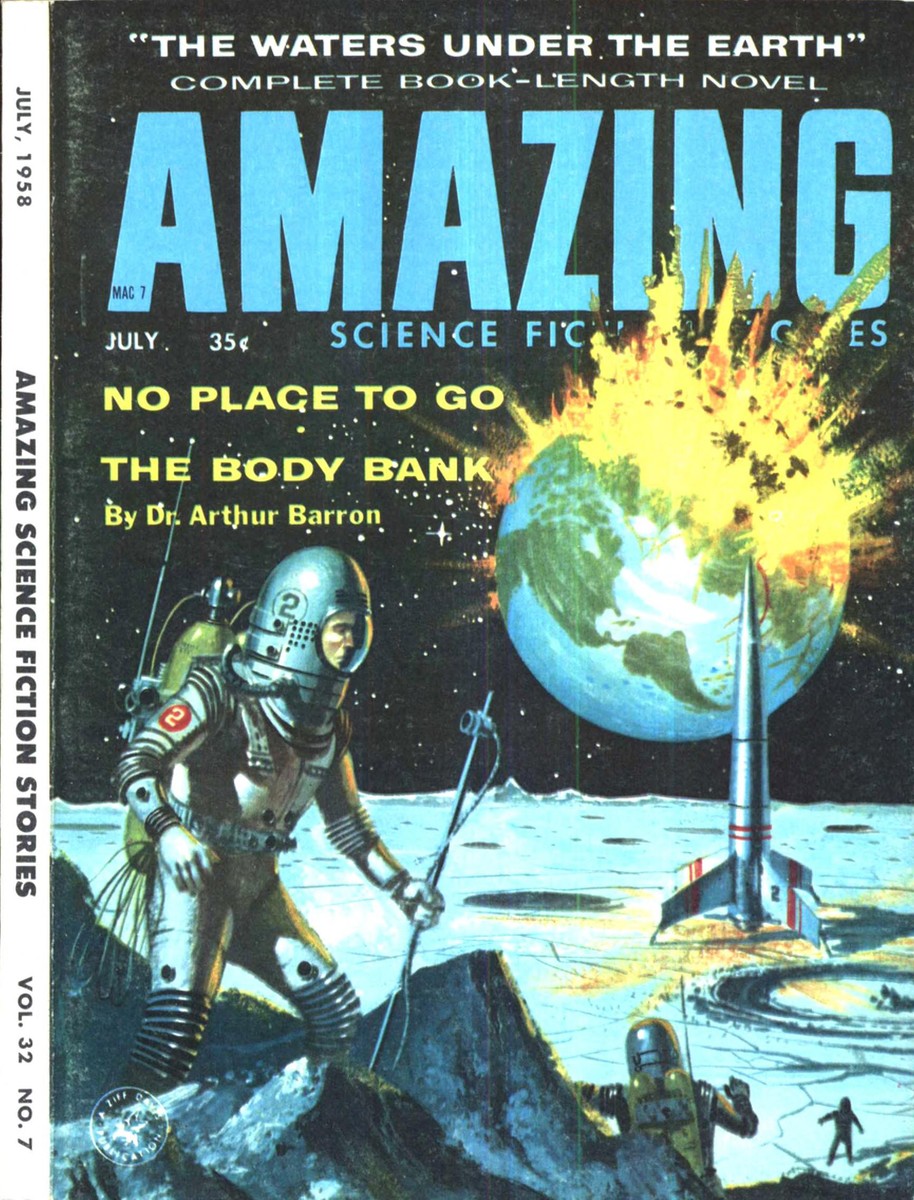 Astronaut on the Moon Watches Earth Explode — Amazing Stories July 1958