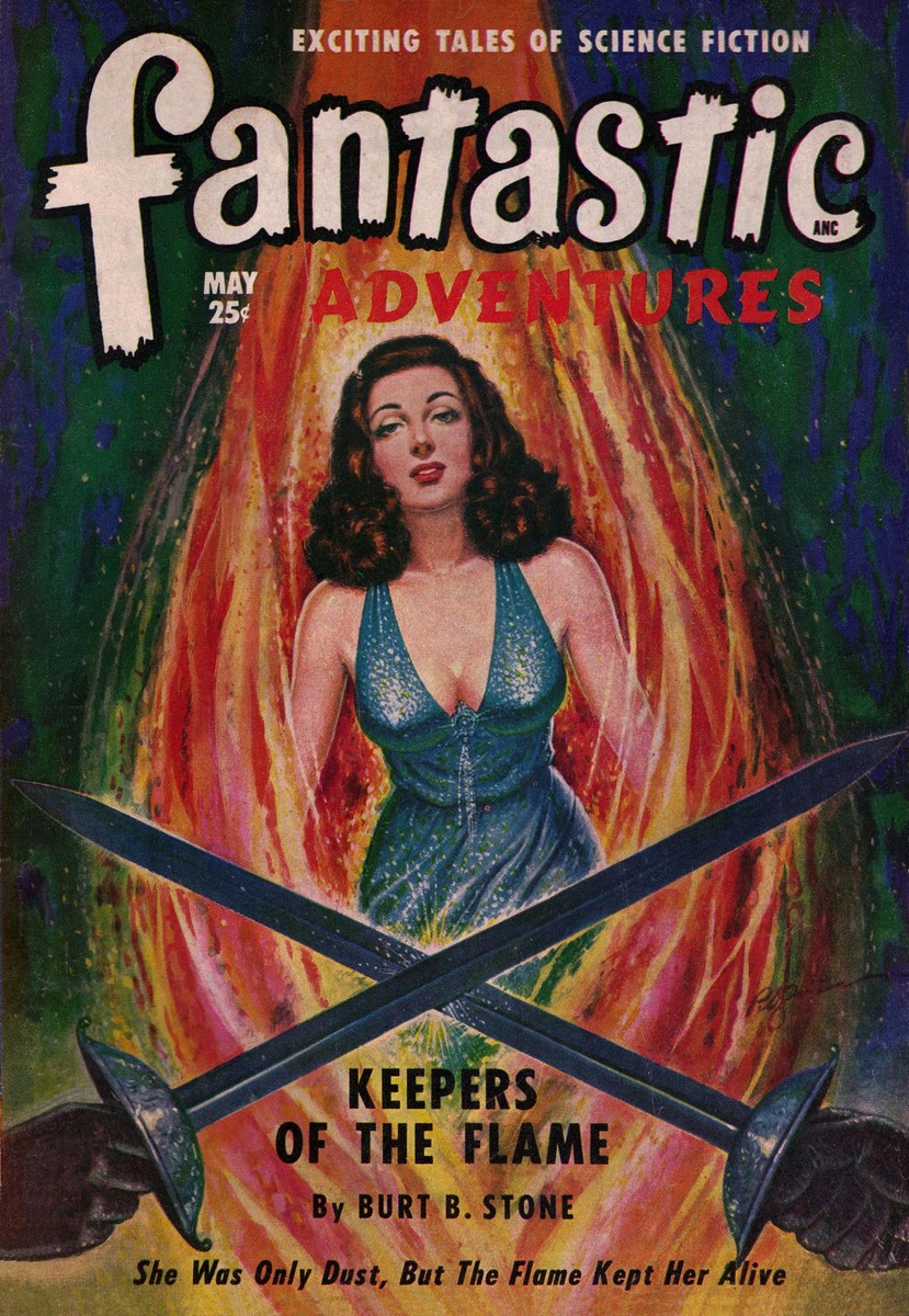 Fantastic Adventures May 1949 – 'Keepers of the Flame' Sword-Guarded Fire Woman