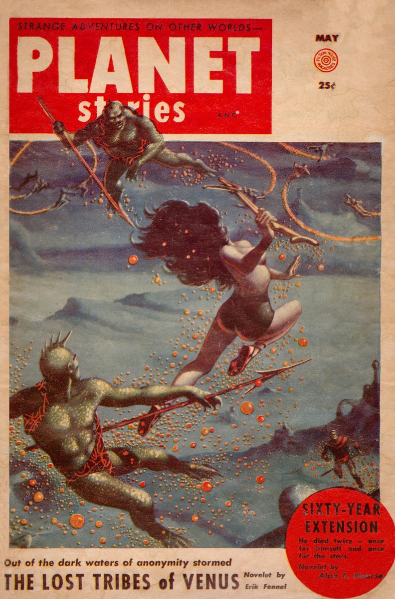 Planet Stories May 1954 — Lost Tribes of Venus Underwater Alien Abduction