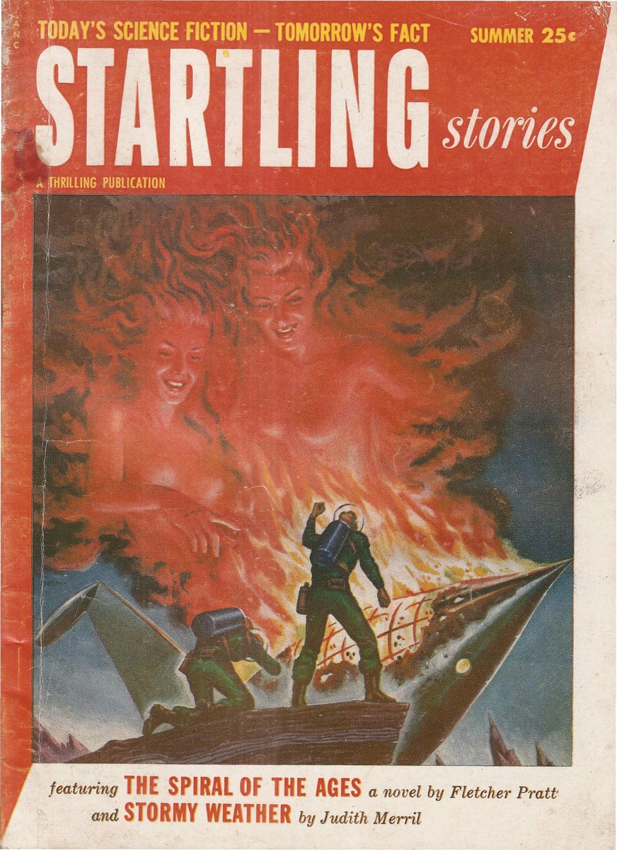 Startling Stories Summer 1954 – Flame Entities Menace Space Soldier
