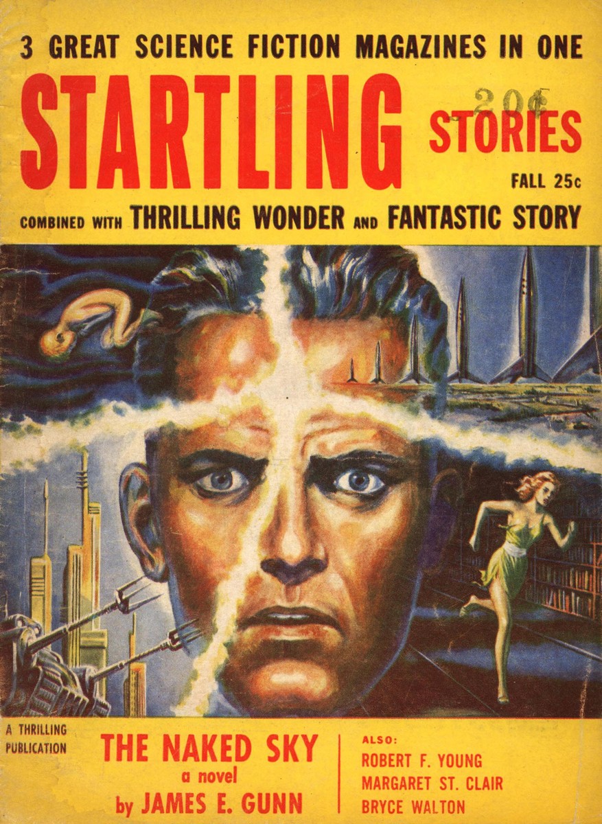 Startling Stories Fall 1955 — James E. Gunn 'The Naked Sky' Montage Cover