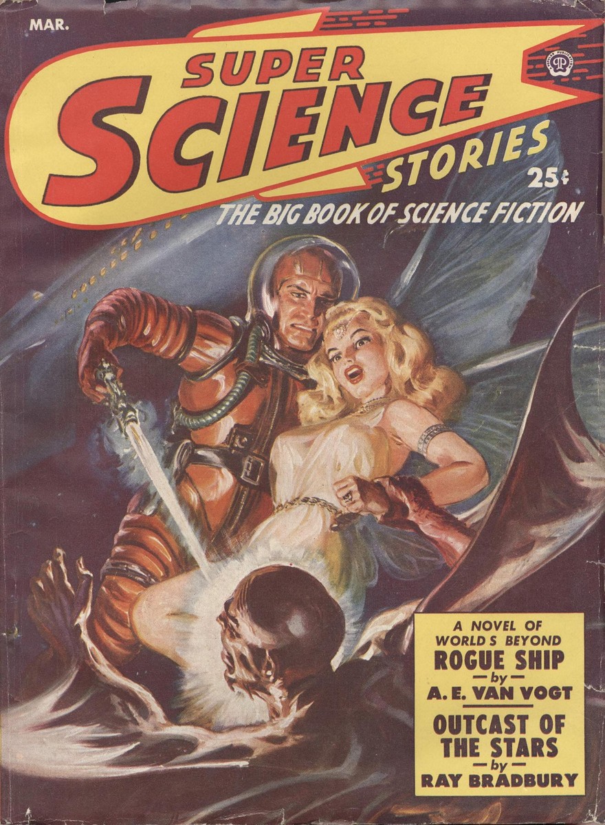 Super Science Stories Mar 1950 — Space Hero Battles Alien Menace