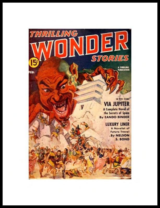 Giant Alien Demon Attacks Ancient City – Thrilling Wonder Stories Feb 1942