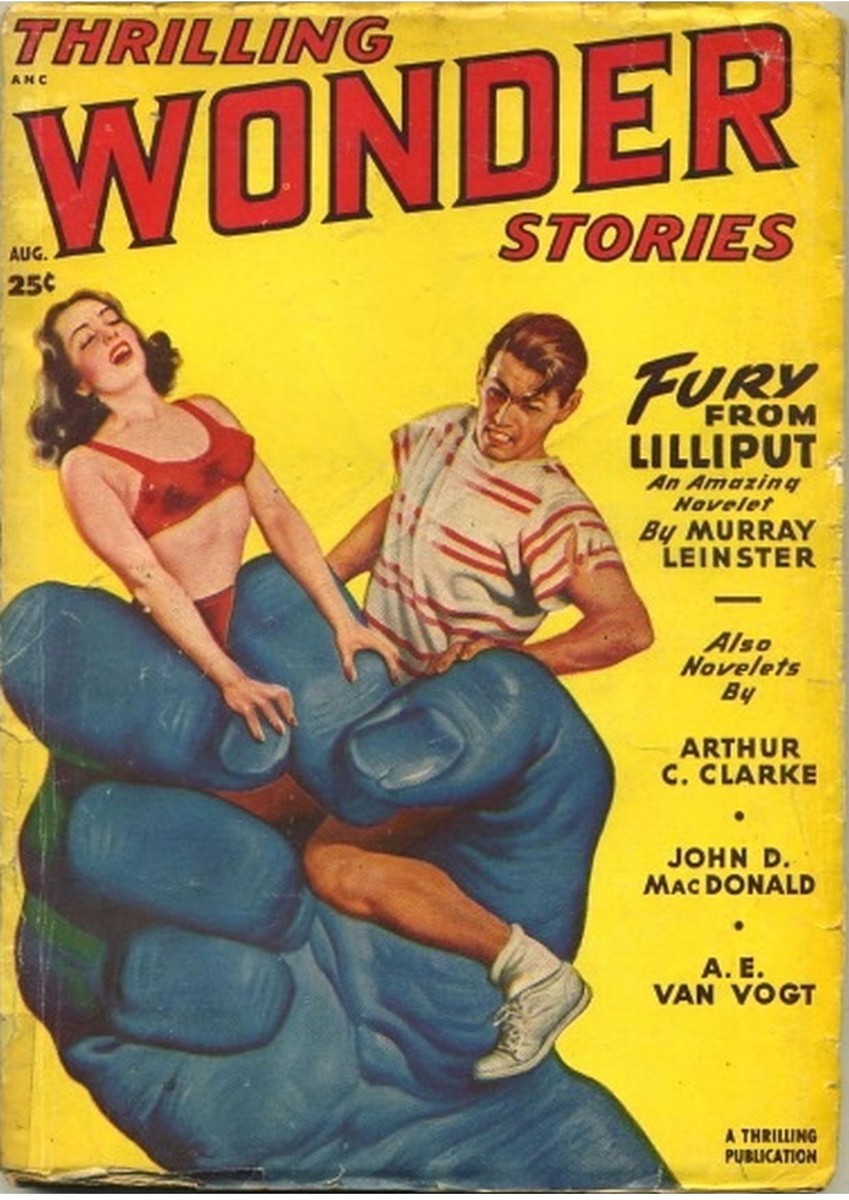 Fury From Lilliput – Thrilling Wonder Stories Aug 1949 Giant Hand Cover