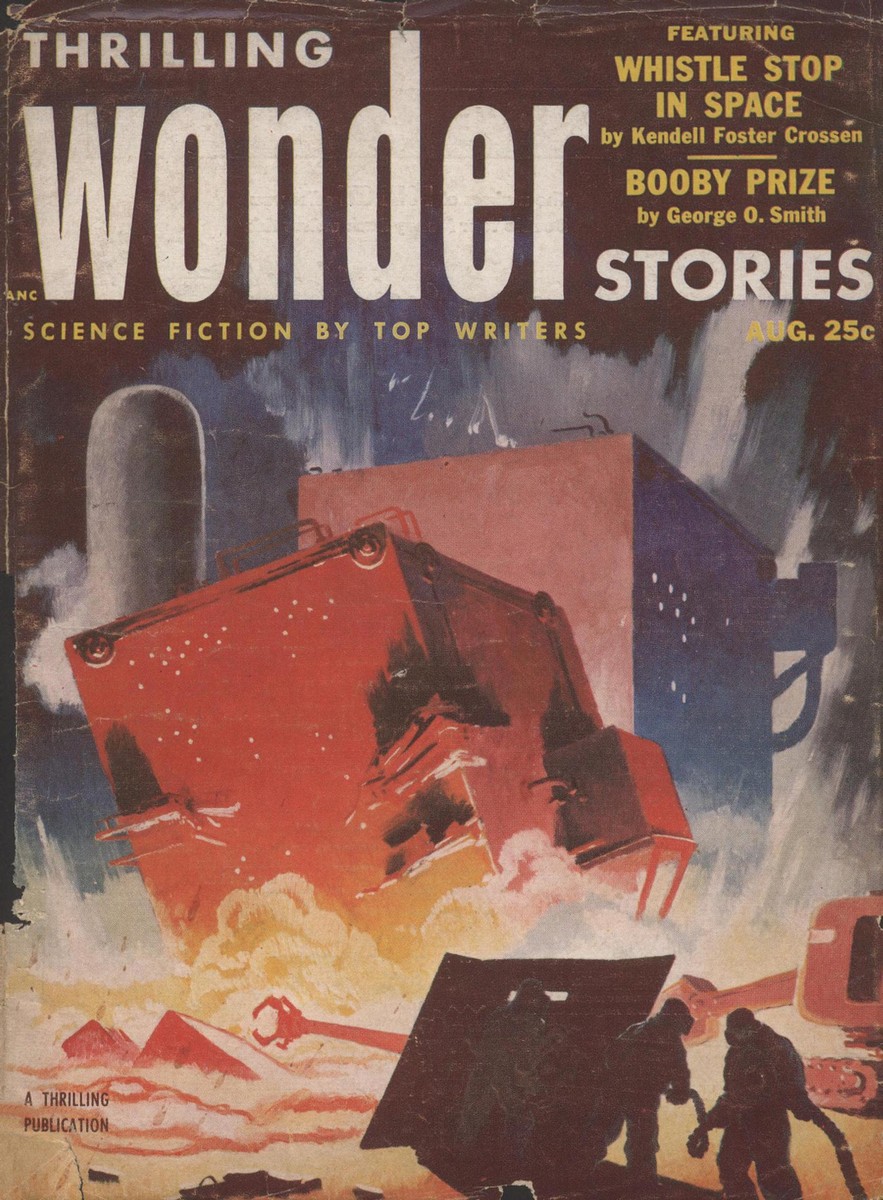 Thrilling Wonder Stories Aug 1953 — Giant Machine Rampage Cover