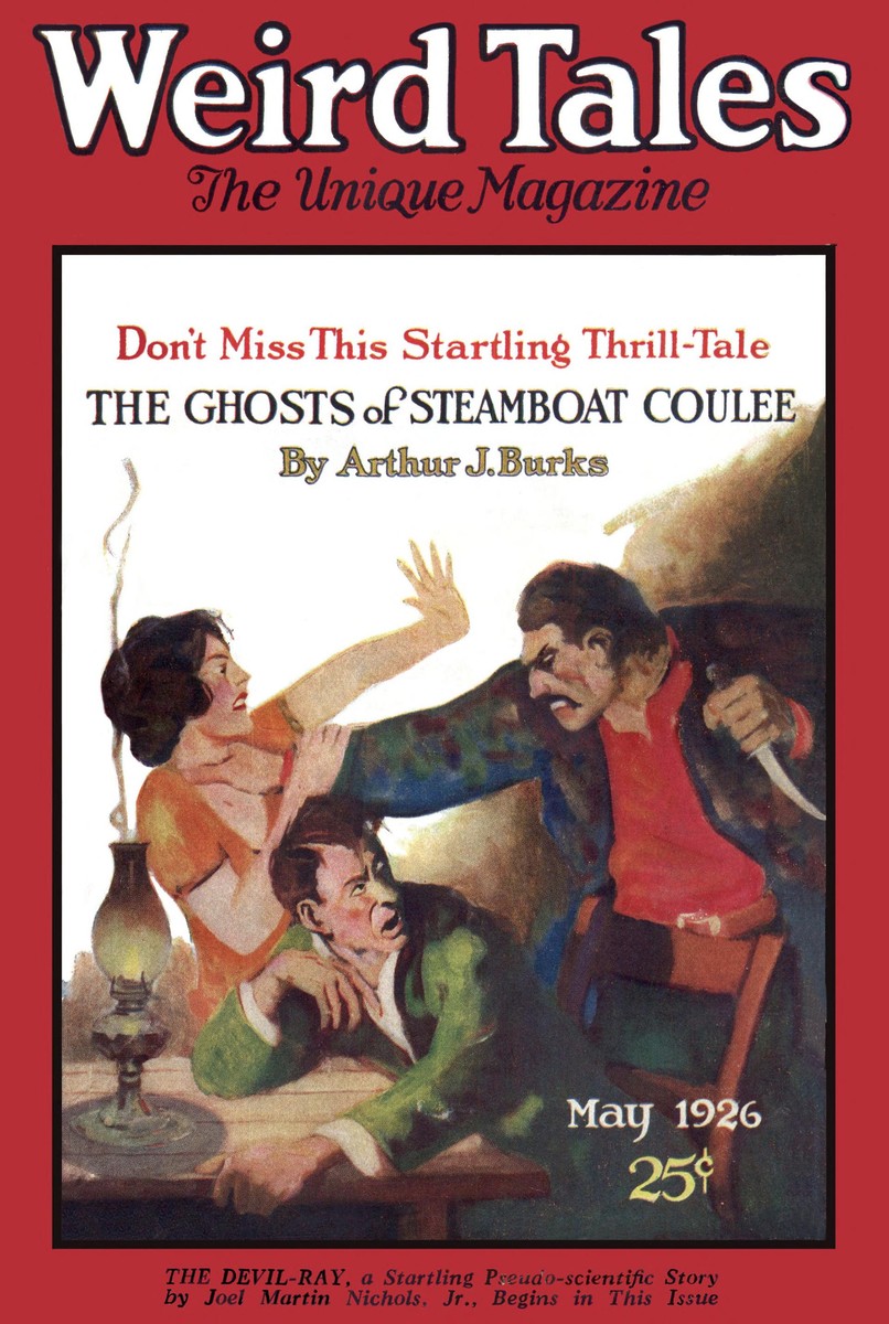Weird Tales May 1926 – Ghosts of Steamboat Coulee Cover Art