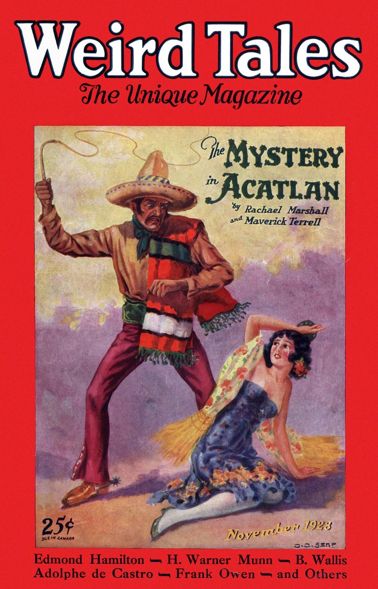 Weird Tales Nov 1928 – C.C. Senf Cover: Mystery in Acatlan