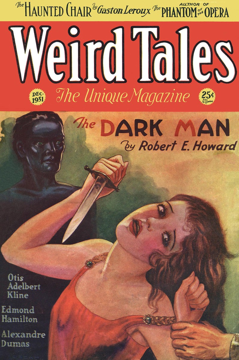 Weird Tales Dec 1931 — 'The Dark Man' by Robert E. Howard Cover
