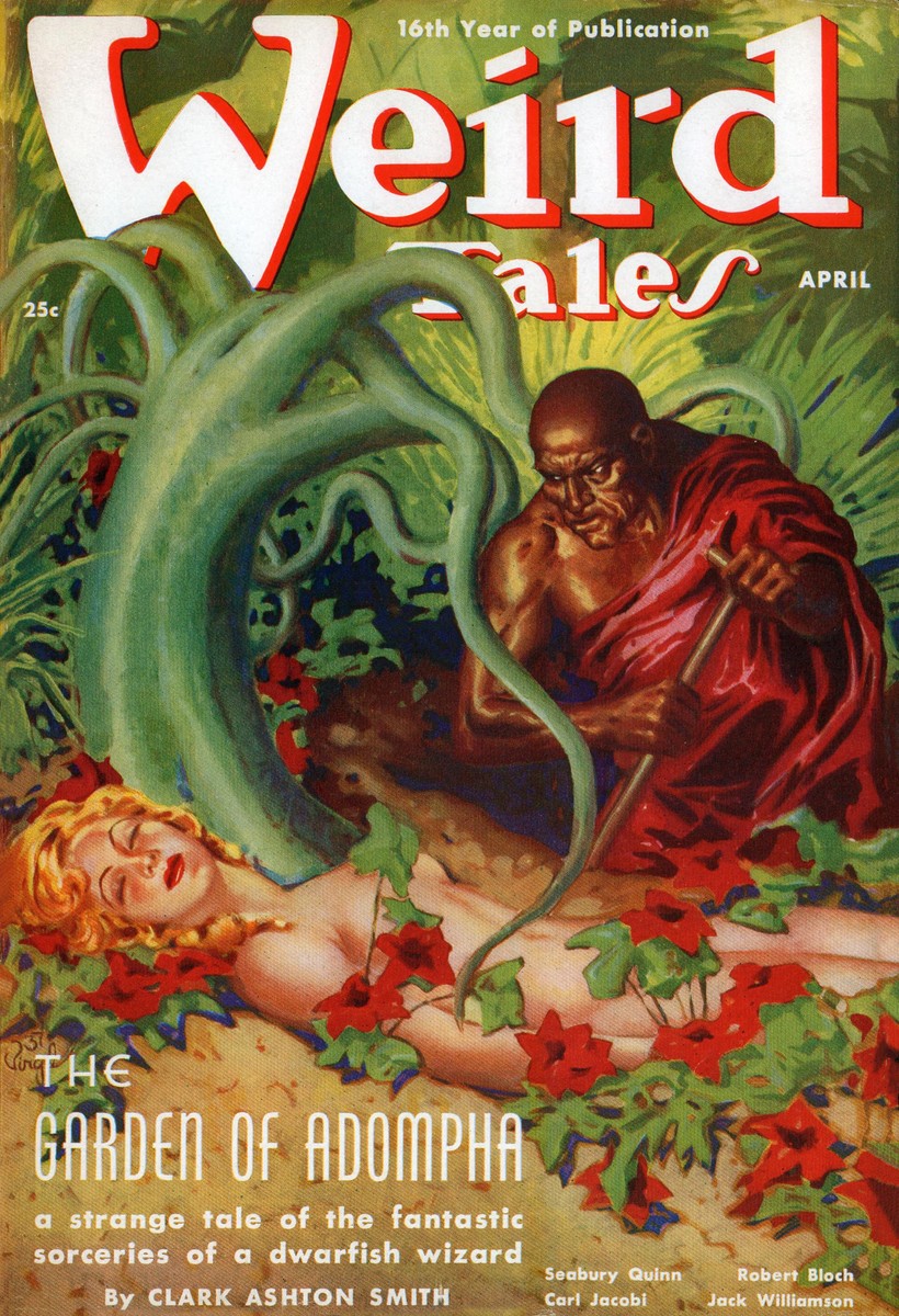 Weird Tales April 1938 – Clark Ashton Smith's Garden of Adompha