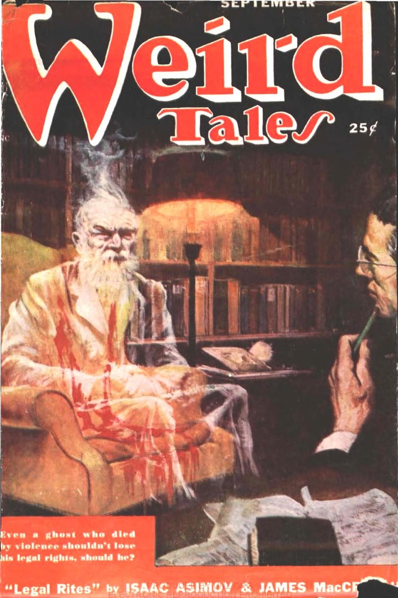 Ghost with Legal Rights: Weird Tales Sept 1950 'Legal Rites' Asimov Cover