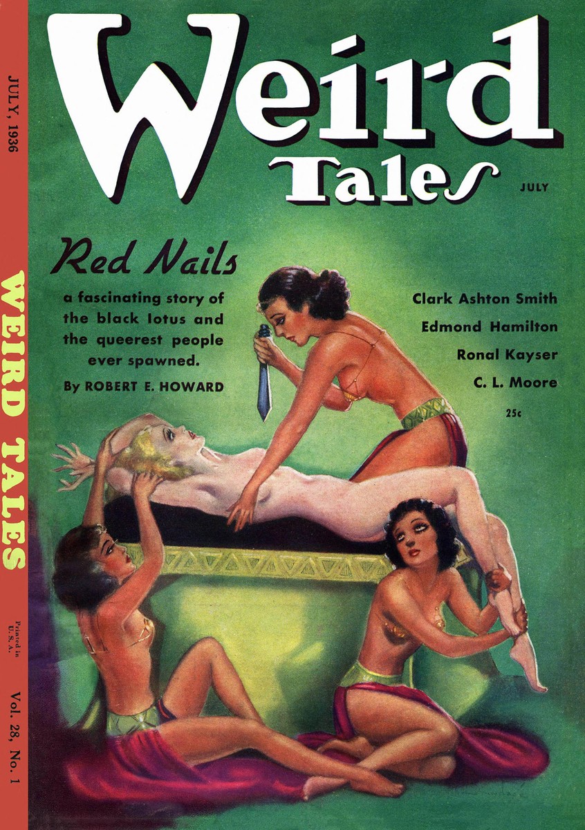 Weird Tales July 1936 – Robert E. Howard's Red Nails Cover Art