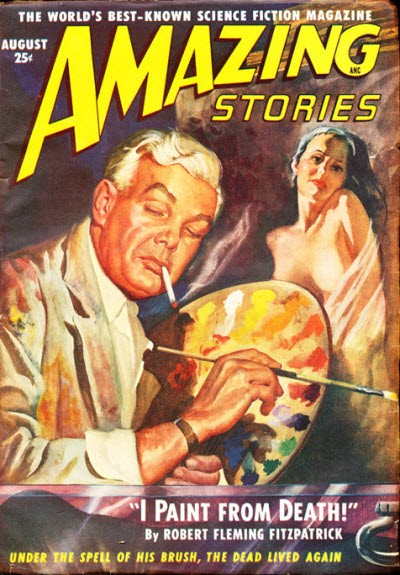 Amazing Stories Aug 1950: 'I Paint from Death' Painter Raises the Dead